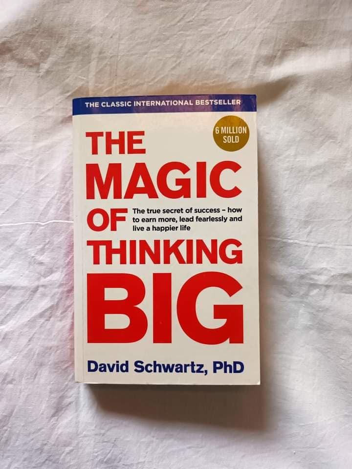 The Magic Of Thinking Big
